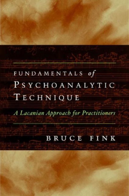 Fundamentals of Psychoanalytic Technique