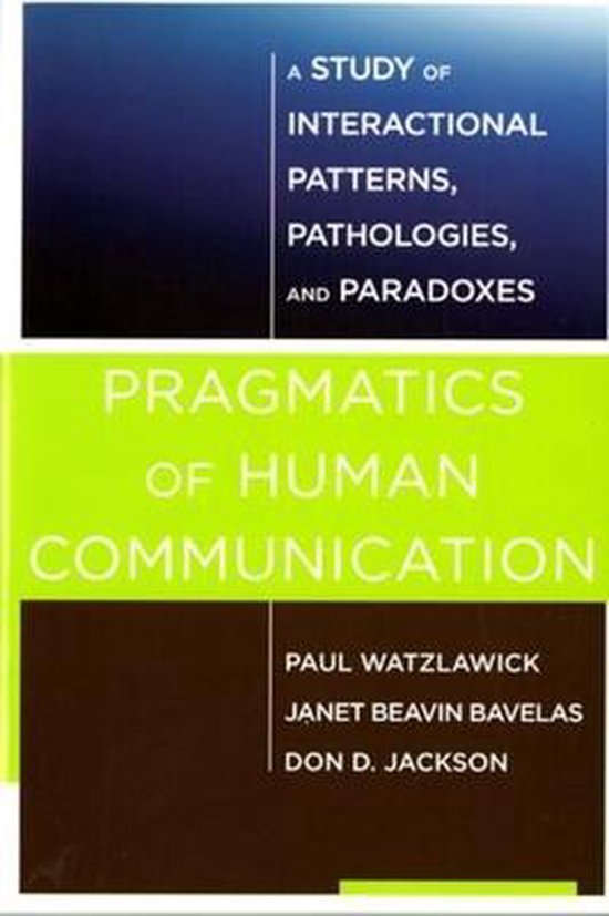 Pragmatics Of Human Communication - A St