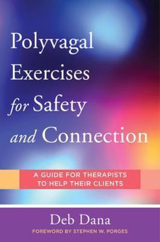 Polyvagal Exercises for Safety and Connection