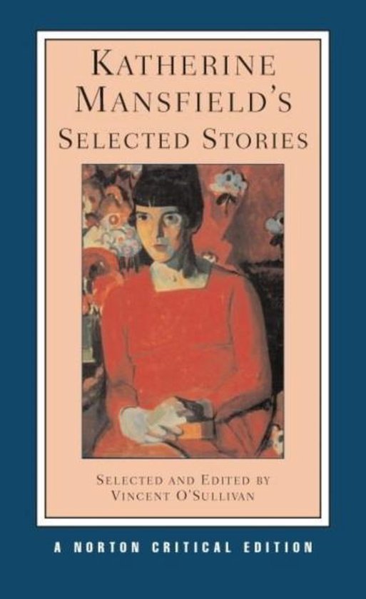 Katherine Mansfield'S Selected Stories