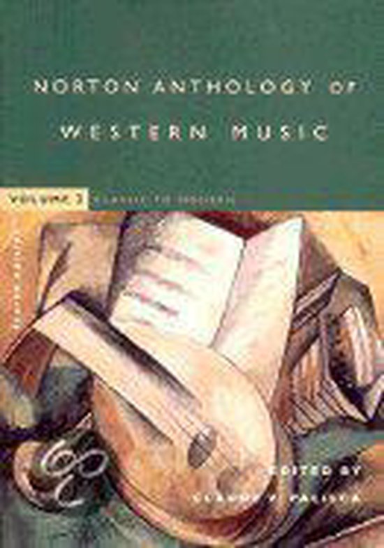 The Norton Anthology of Western Music 4e V 2 - Classic to Modern