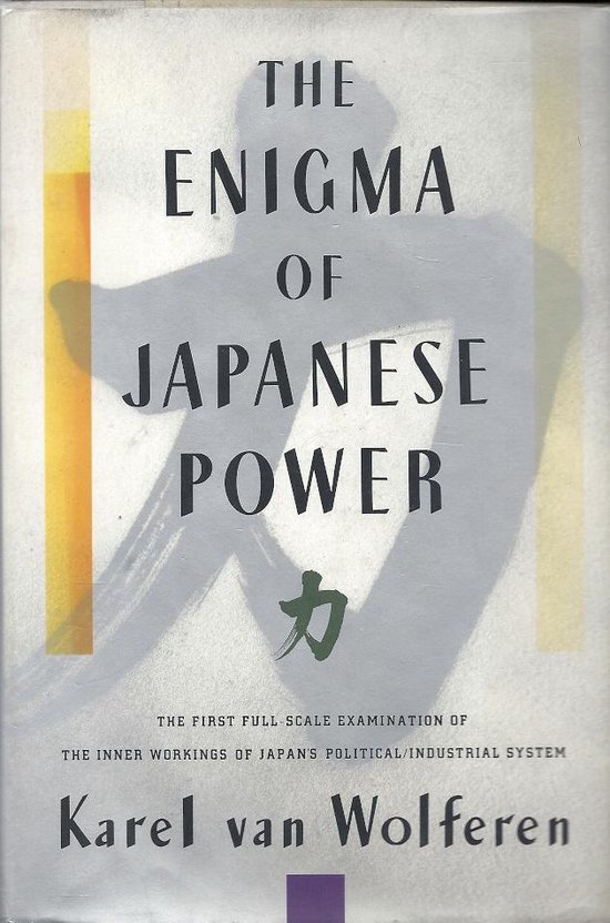 The Enigma of Japanese Power