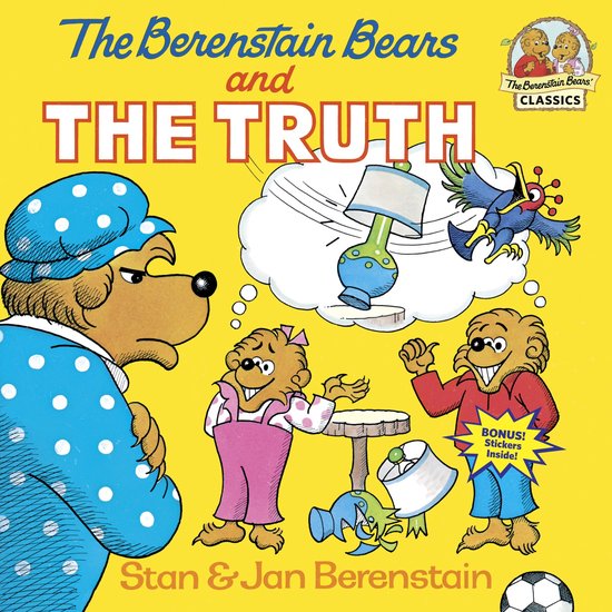 Berenstain Bears & The Truth