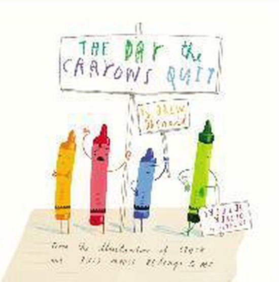 The Day Crayons Quit