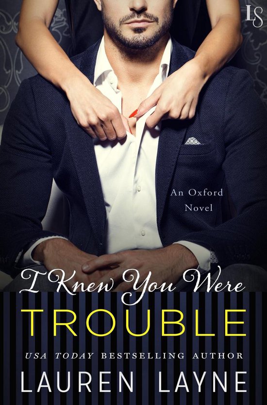 Oxford 4 - I Knew You Were Trouble