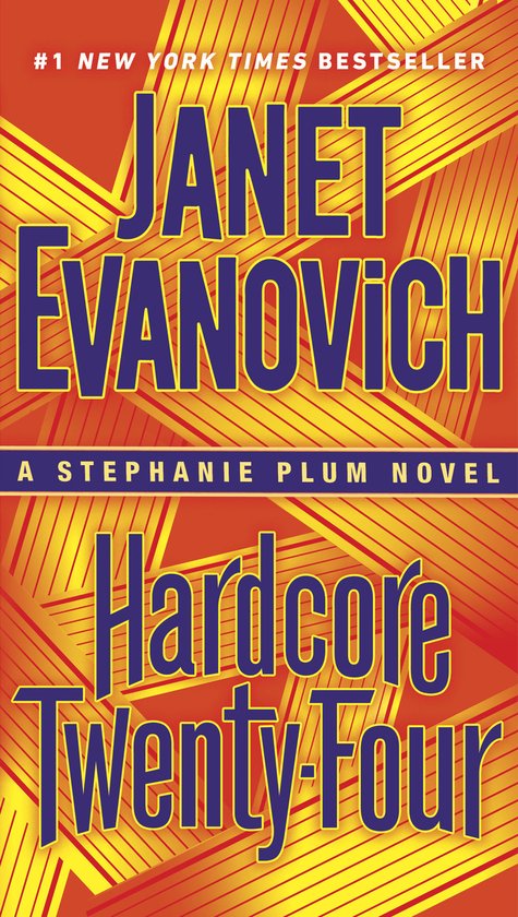 Hardcore TwentyFour A Stephanie Plum Novel