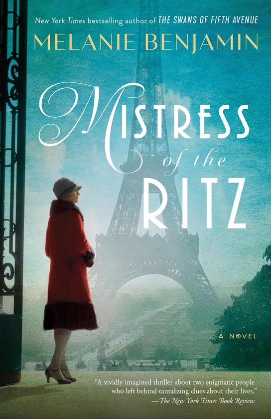 Mistress Of The Ritz A Novel