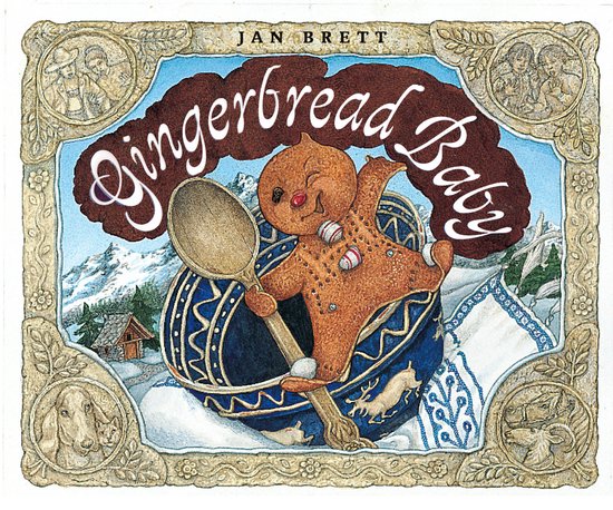 Gingerbread Baby By Brett, Jan Brett, Jan ILT