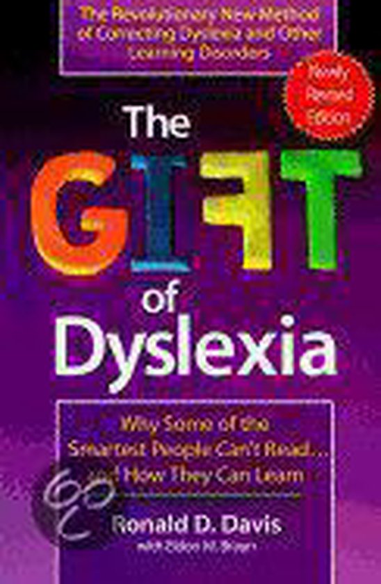 The Gift Of Dyslexia