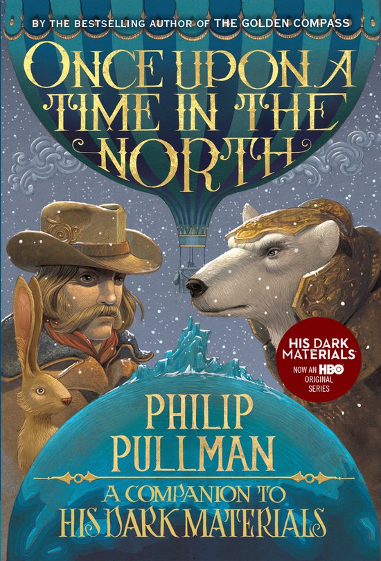 His Dark Materials Once Upon a Time in the North