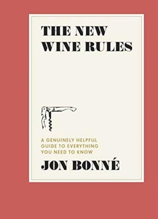 The New Wine Rules