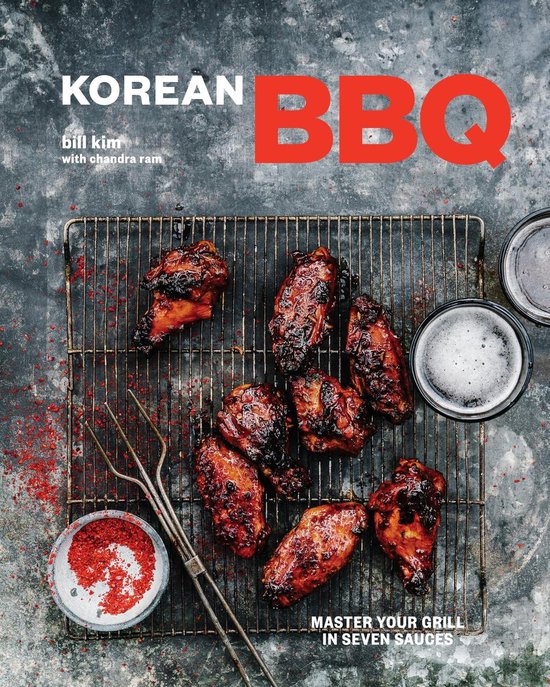 Korean Bbq Master Your Grill in Seven Sauces a Cookbook