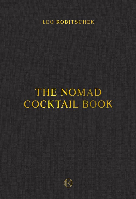 The NoMad Cocktail Book