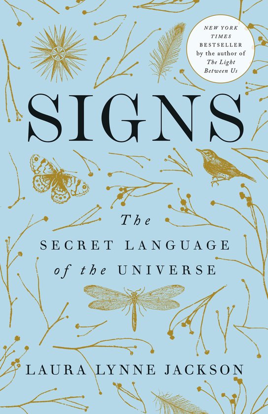 Signs The Secret Language of the Universe