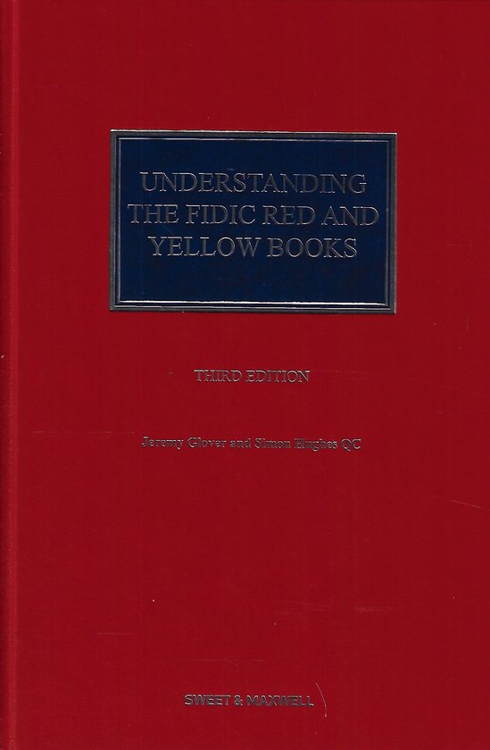 Understanding the FIDIC Red and Yellow Books