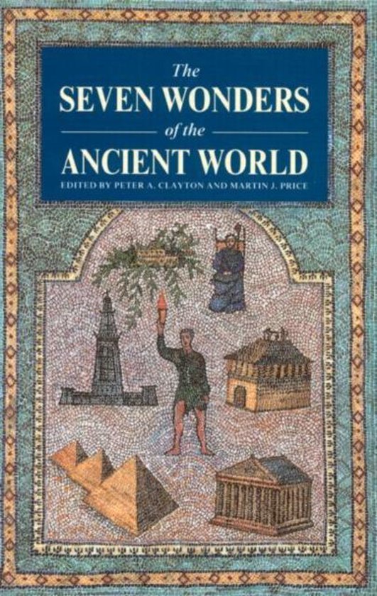 The Seven Wonders of the Ancient World