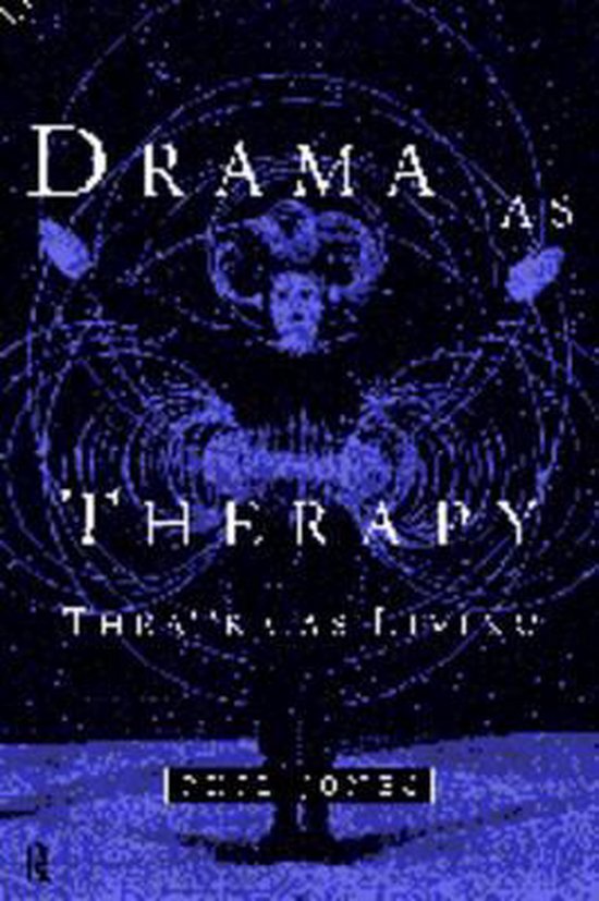 Drama as Therapy Volume 1