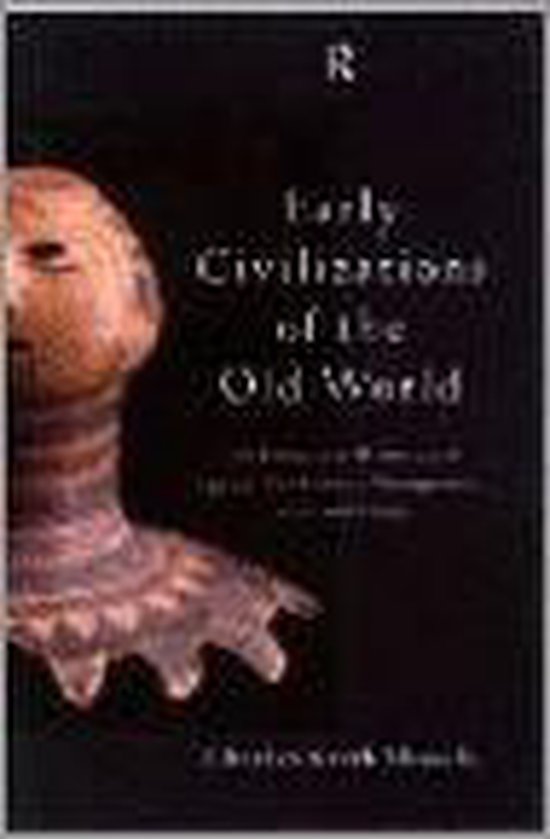 Early Civilizations Of The Old World