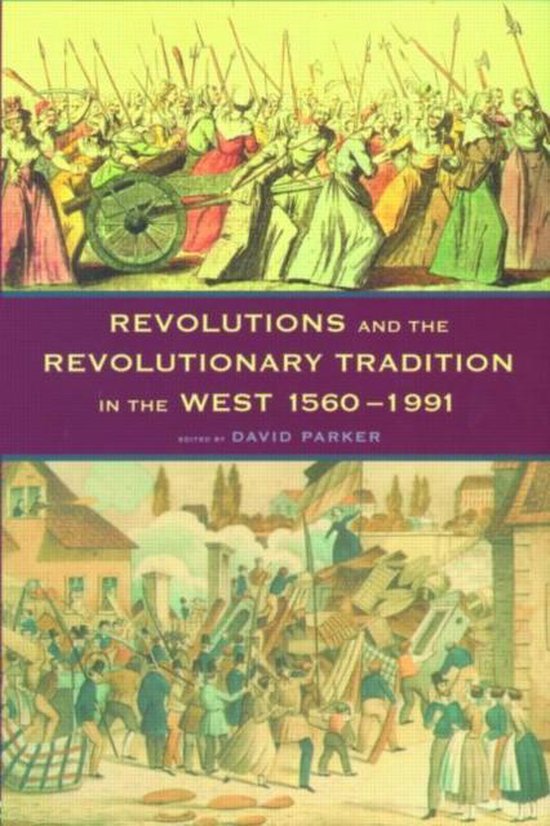 Revolutions and the Revolutionary Tradition