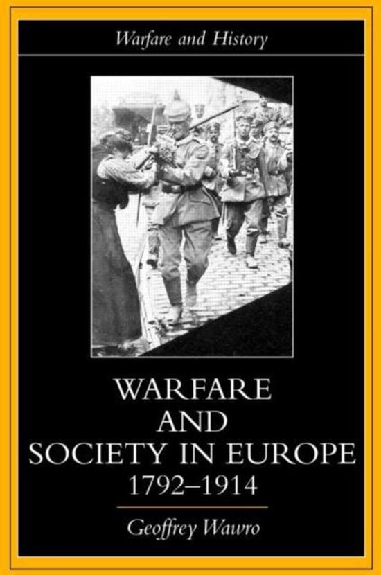 Warfare and Society in Europe, 1792-1914