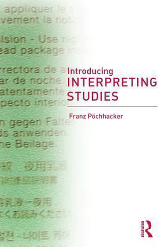 Introducing Interpreting Studies