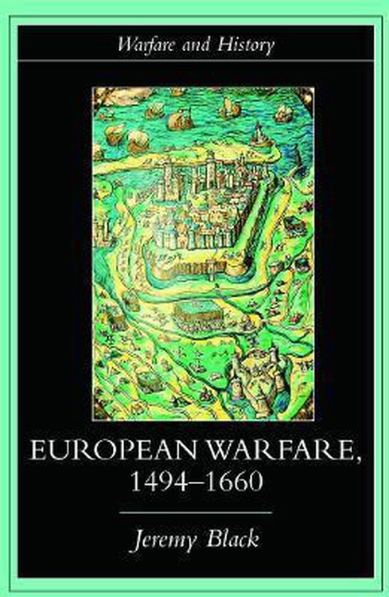 European Warfare, 1494-1660