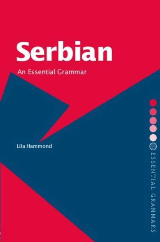 Serbian an Essential Grammar