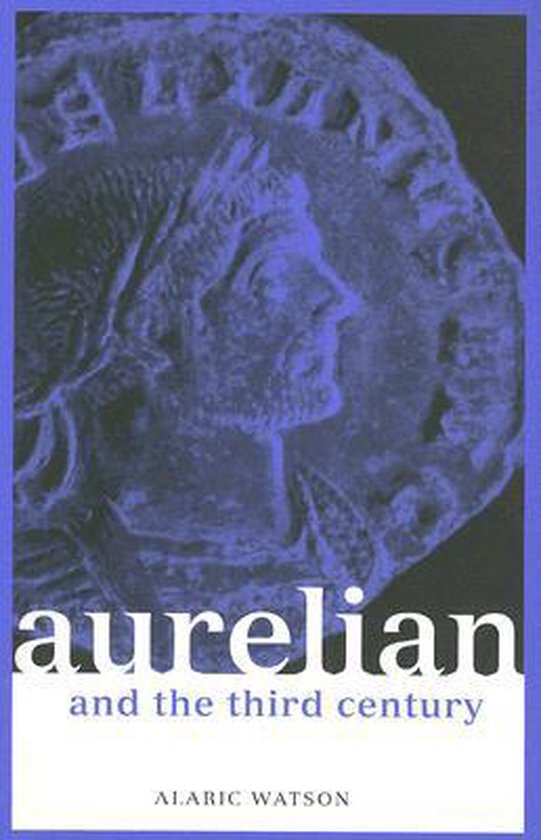 Aurelian and the Third Century