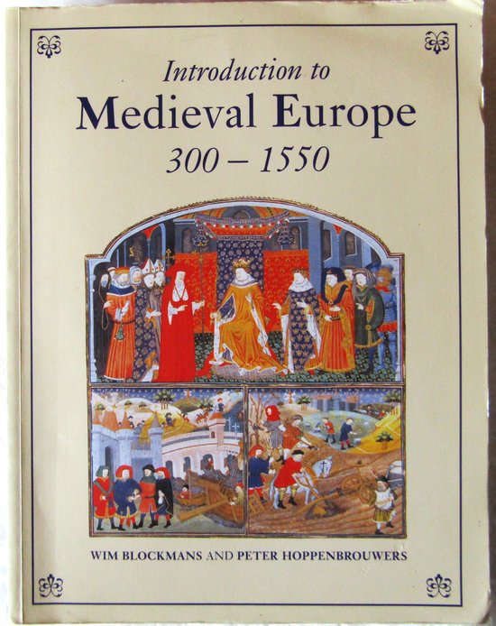 Introduction To Medieval Europe 300-1550