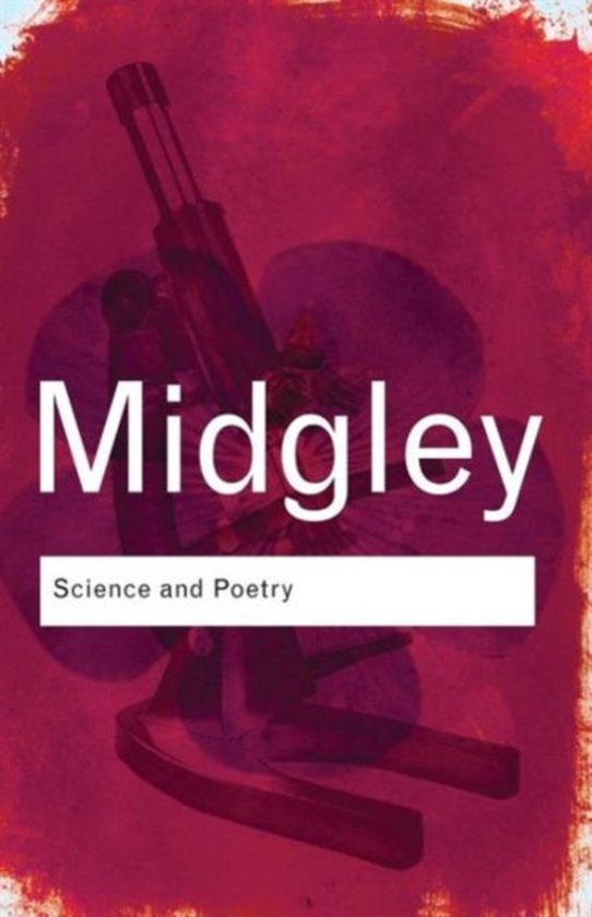 Routledge Classics - Science and Poetry