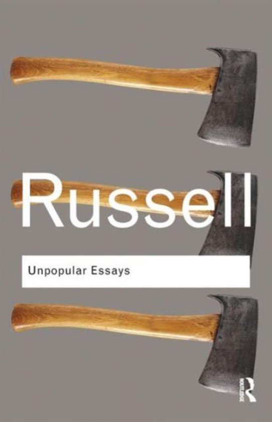 Routledge Classics - Unpopular Essays