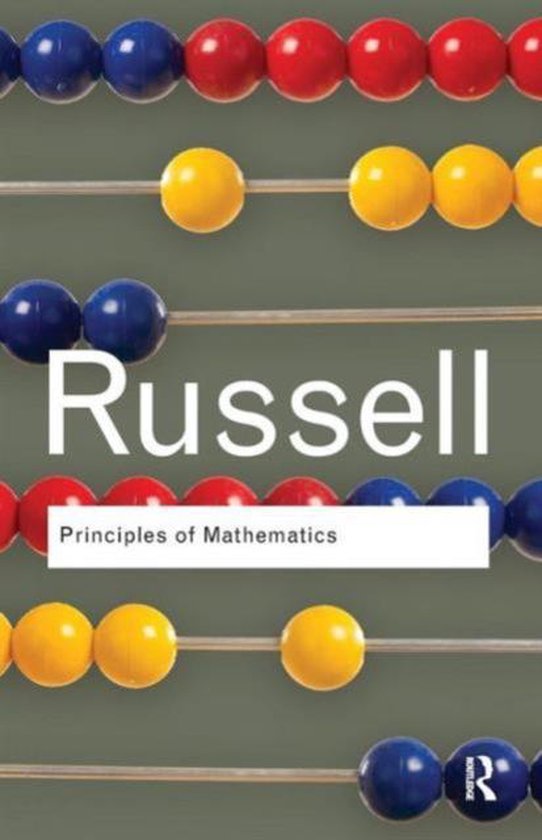 Routledge Classics - Principles of Mathematics