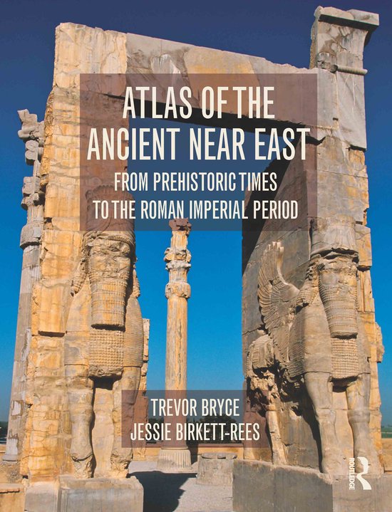 Atlas Of The Ancient Near East