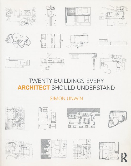 Twenty Buildings Every Architect Should Understand