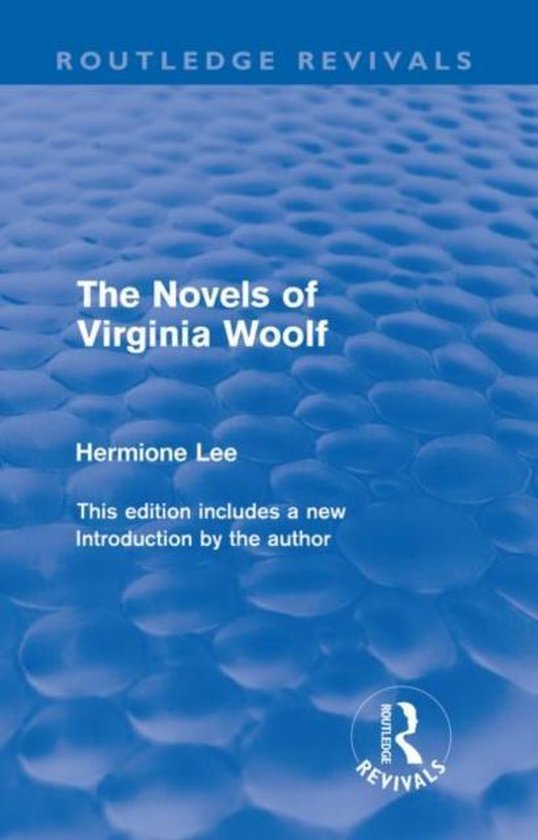 The Novels of Virginia Woolf