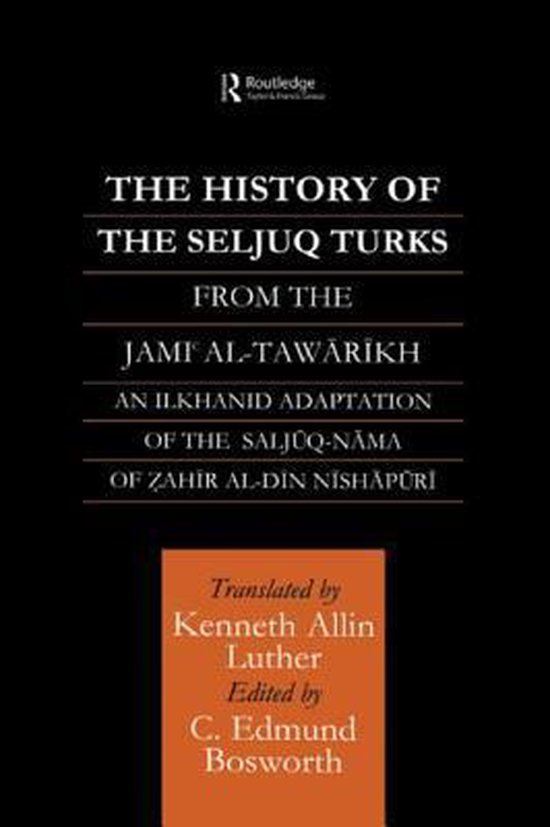 History Of The Seljuq Turks