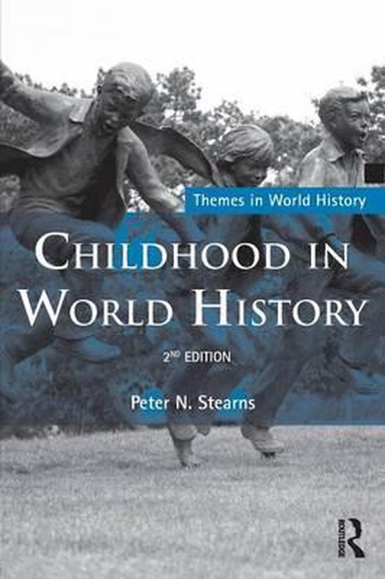 Childhood In World History