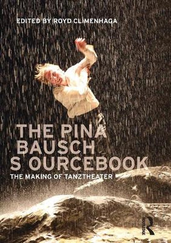 Pina Bausch Sourcebook