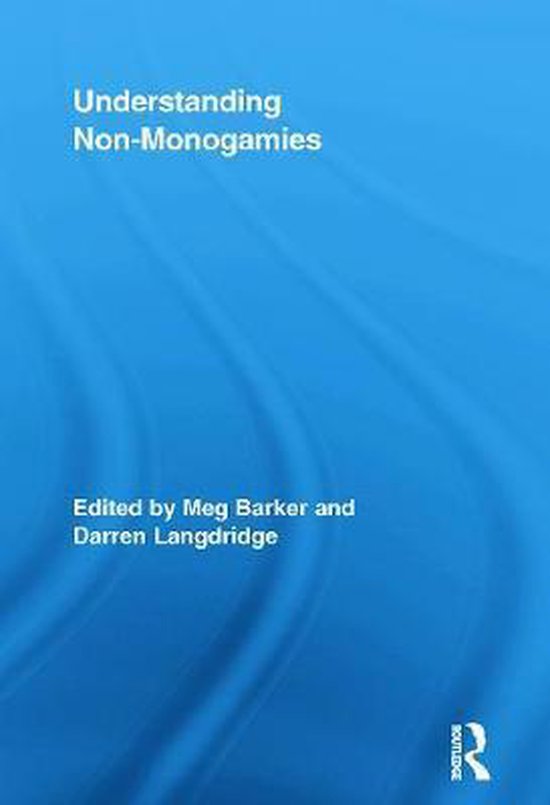 Understanding Non-Monogamies