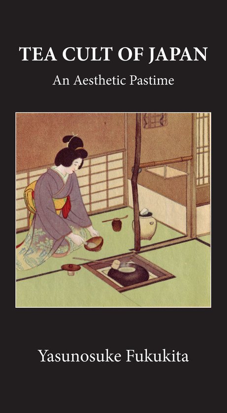 Tea Cult of Japan