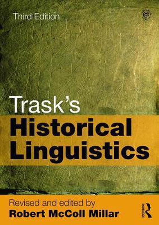 Trasks Historical Linguistics