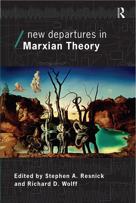 Economics as Social Theory- New Departures in Marxian Theory