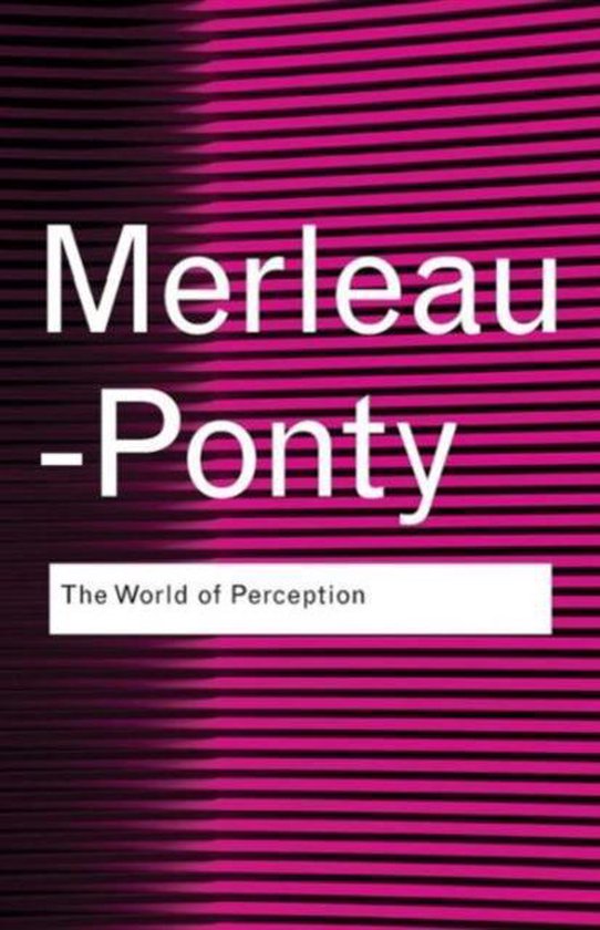 Routledge Classics - The World of Perception