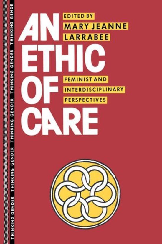 Thinking Gender-An Ethic of Care