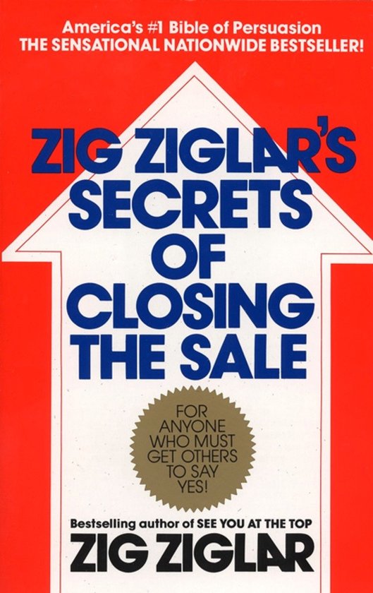 Zig Ziglar's Secrets of Closing the Sale - E-Book