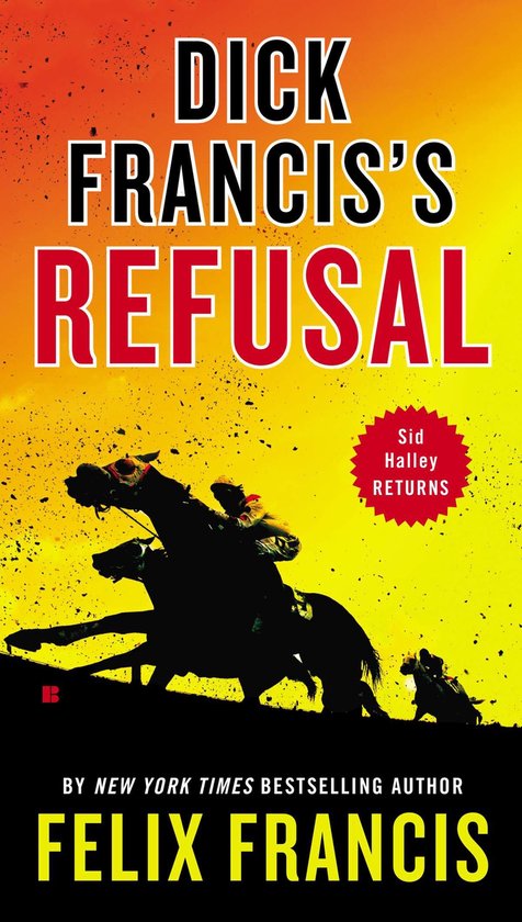 Dick Francis's Refusal