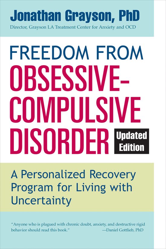 Freedom from Obsessive-Compulsive Disorder