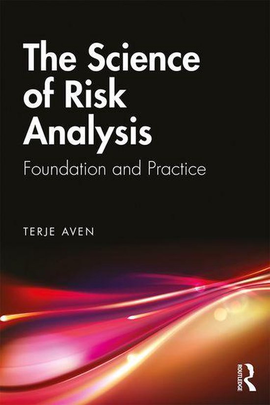 The Science of Risk Analysis