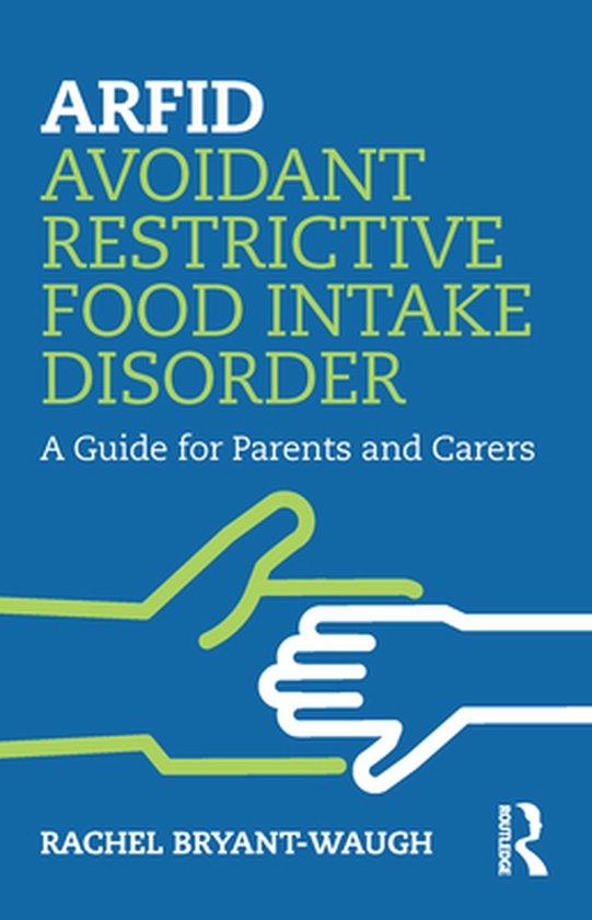 ARFID Avoidant Restrictive Food Intake Disorder