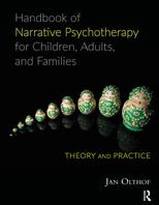 Handbook of Narrative Psychotherapy for Children, Adults, and Families